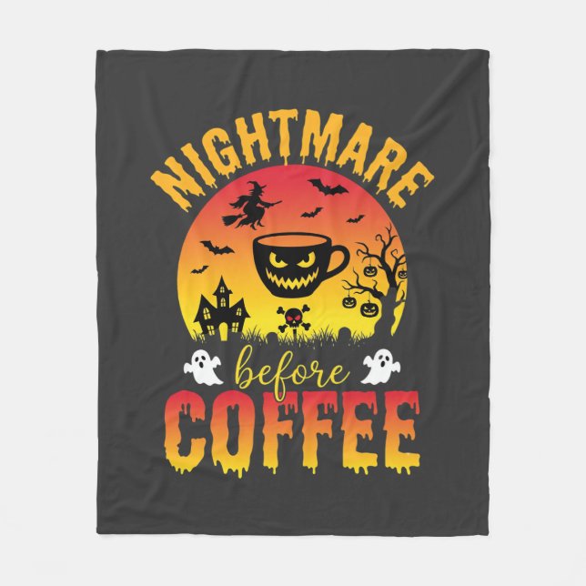 Halloween Kaffe Mardröm Före Kaffe Kuslig Ve Fleecefilt (Framsidan)