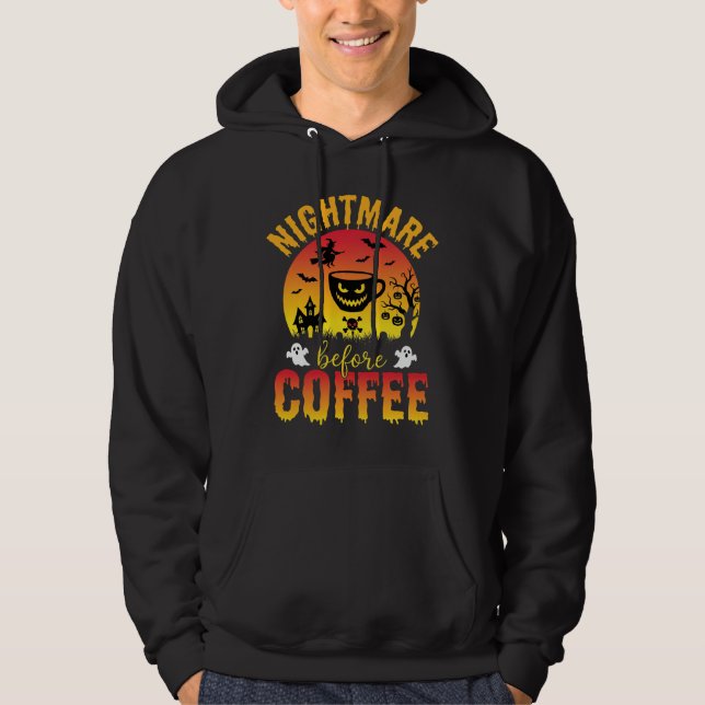 Halloween Kaffe Mardröm Före Kaffe Kuslig Ve Hoodie (Framsida)