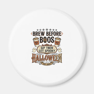 Halloween Kaffe Tröja Brygg Innan Spöken Vintage D Magnet