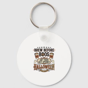 Halloween Kaffe Tröja Brygg Innan Spöken Vintage D Nyckelring