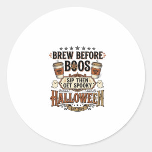 Halloween Kaffe Tröja Brygg Innan Spöken Vintage D Runt Klistermärke