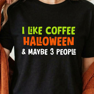 Halloween kaffefanatiker rolig typografi-citat t shirt