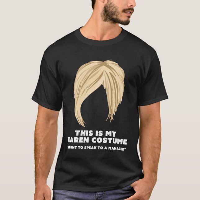 Halloween Karen Costume  Live Laugh Hair Cut Meme T Shirt (Framsida)