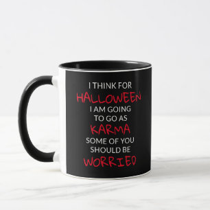 Halloween Karma Say Mugg