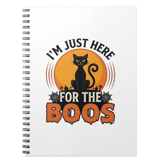 Halloween Katt Jag är bara här för Buorna  Anteckningsbok (Framsidan)