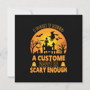 Halloween-kostym Jag Behöver Inte En Kostym Inbjudningar