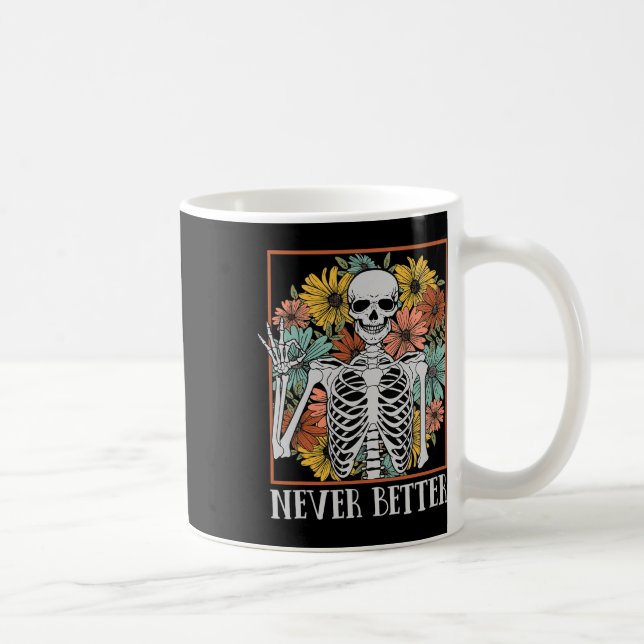 Halloween Kvinnor får aldrig bättre Skeleton Blomm Kaffemugg (Höger)