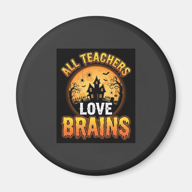 Halloween lärare Zombie hjärnor Skräck Måne Design Magnet (Framsidan)