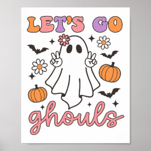 Halloween Låt oss Go Ghouls Ghost Retro Costume Wo Poster