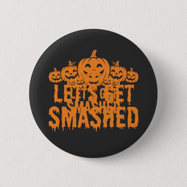 Halloween Låt Oss Smulas Pumpa Knapp (Framsida)