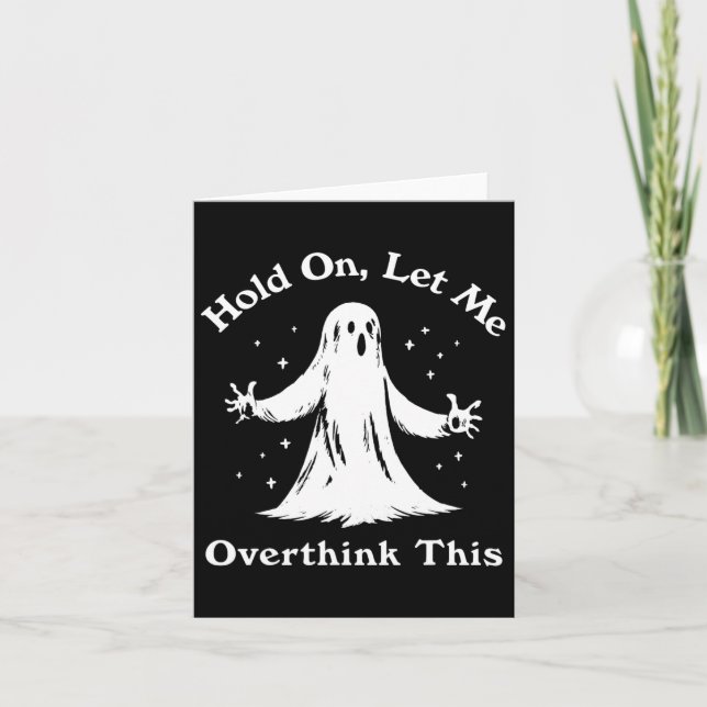 Halloween Lynny Ghost låter mig tänka över det här Kort (Framsida)