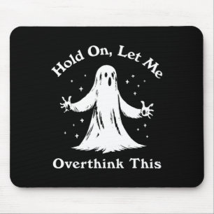 Halloween Lynny Ghost låter mig tänka över det här Musmatta