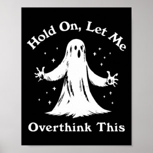Halloween Lynny Ghost låter mig tänka över det här Poster
