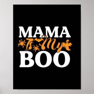 Halloween Mamma är min Boo-födelsedag Poster