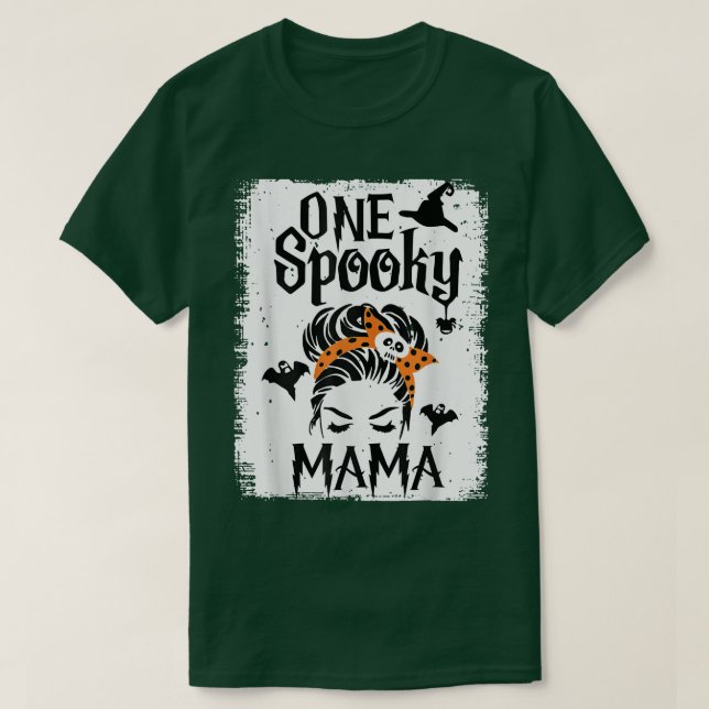 Halloween Mamma Life Messy Bun Scary Spooky Mamma  T Shirt (Design framsida)