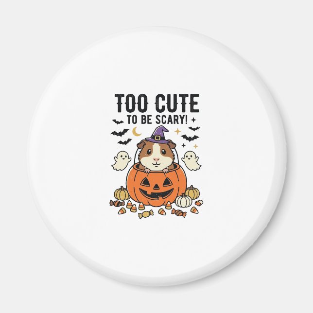 Halloween Marsvin För Sött För Att Vara Skräckinja Magnet (Framsidan)