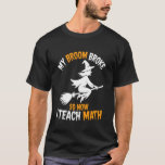 Halloween matematiklärare Science Roligt Skola för T Shirt<br><div class="desc">Halloween matematiklärare Science Roligt Skola för Lärare</div>