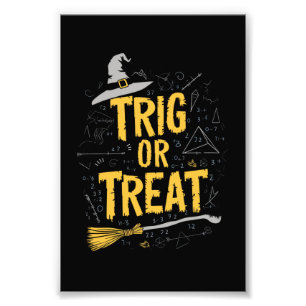 Halloween matematiklärare Trig eller Treat School Fototryck