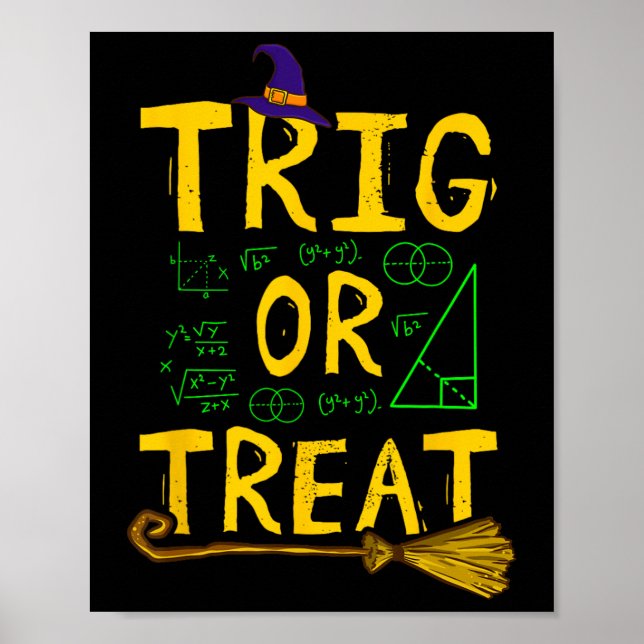 Halloween Math Teacher Trig eller Treat Student Sc Poster (Framsidan)