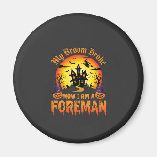 Halloween Min sopkvast gick sönder Häxan Magnet