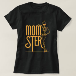 Halloween Mom: Mom-ster Fashion T Shirt
