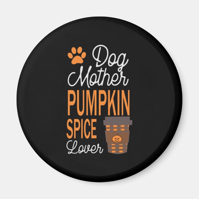 Halloween Mor och Pumpkin Spice Birthday Magnet (Framsidan)