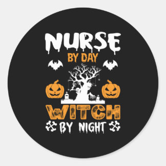 Halloween Nurse By Day Witch By Night Birthday Runt Klistermärke