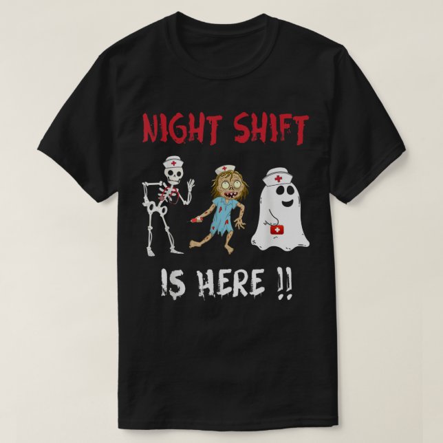 Halloween Nurse Nattskift är här Ghost Skeleton T Shirt (Design framsida)