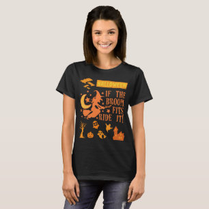 Halloween Om pjäsen passar, Ride den! T Shirt