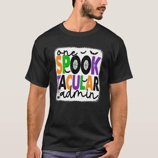Halloween One Spook Tacular Admin Squad Administra T Shirt (Framsida)