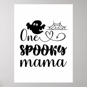 Halloween One Spooky Mamma Birthday Poster