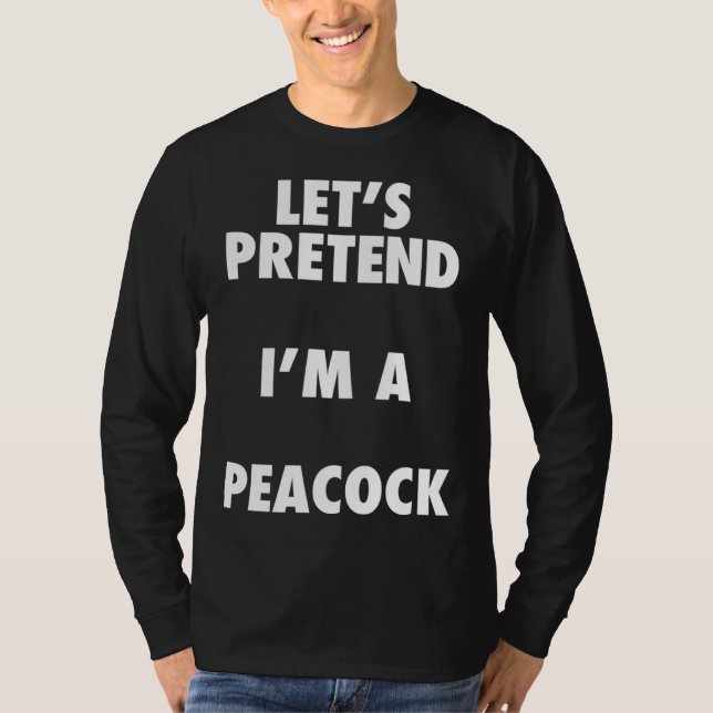 Halloween Peacock Costume Shirt, Pretend I'm A Pea T Shirt (Framsida)