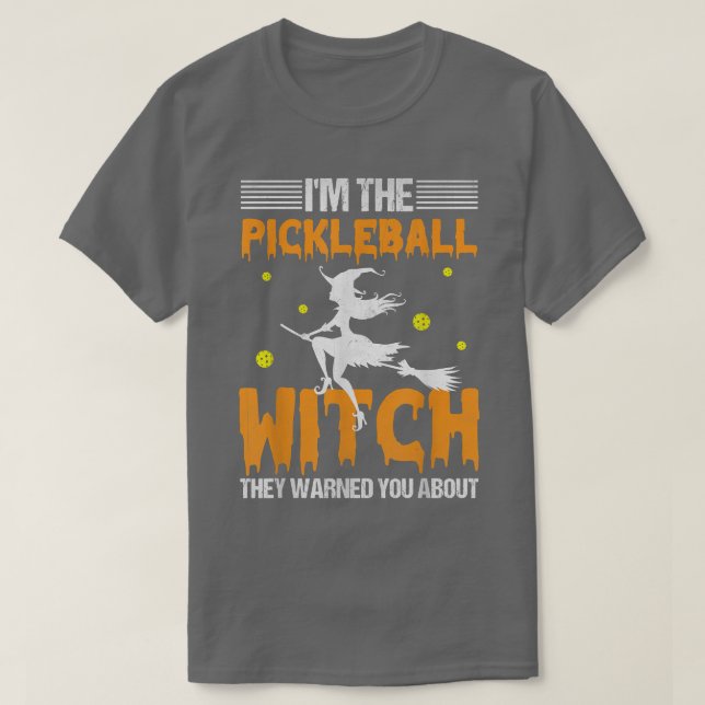 Halloween Pickleball Tee Im Pickleball Witch (Design framsida)