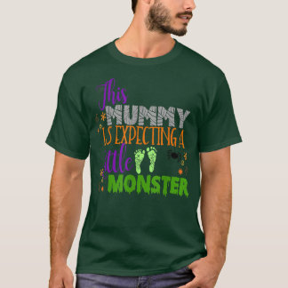Halloween Pregnancy Mummy Due Monster Mom Baby Sho T Shirt