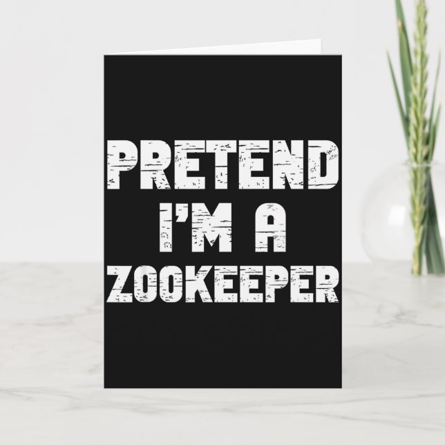 Halloween Pretend I'm A Zookeeper Costume Lazy Zoo Kort (Framsida)