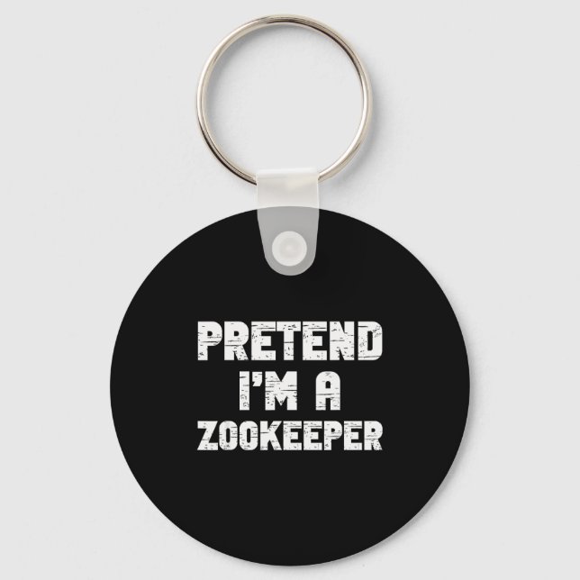 Halloween Pretend I'm A Zookeeper Costume Lazy Zoo Nyckelring (Framsida)