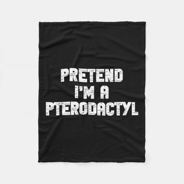 Halloween Pretend I'm Pterodactyl Costume Lazy Din Fleecefilt (Framsidan)