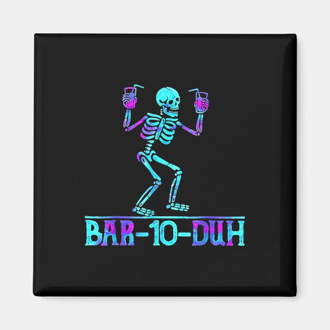 Halloween Pub 10 Duh Skeleton Drinking Costume Magnet (Framsidan)