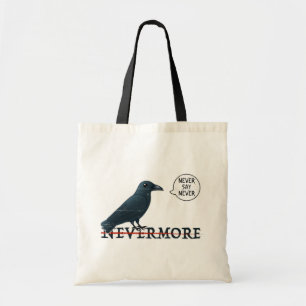Halloween Raven: Säg aldrig "aldrig" (inte E.A. Po Tygkasse