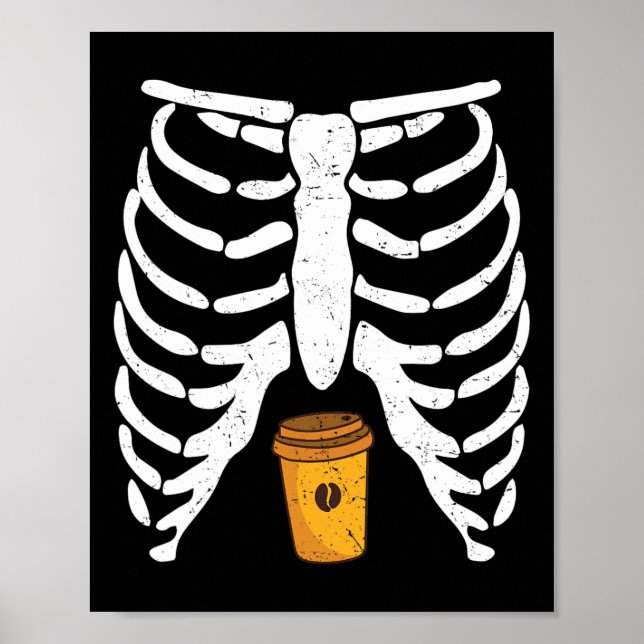 Halloween Rib Cage Coffee Älskare Skeleton Funny W Poster (Framsidan)