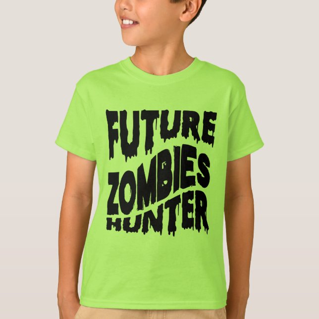Halloween Rolig Framtida Zombie Jägare T Shirt (Framsida)