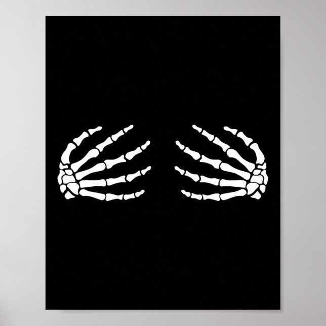 Halloween S Breast Skeleton Händer Breast Roligt C Poster (Framsidan)