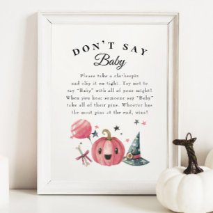Halloween "Säg inte Baby", babykläder Poster