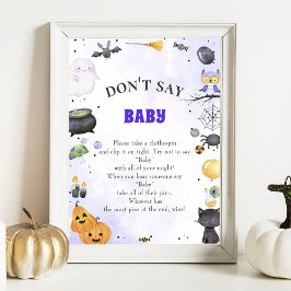 Halloween "Säg inte Baby", babykläder Poster