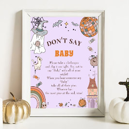 Halloween "Säg inte Baby", babykläder Poster