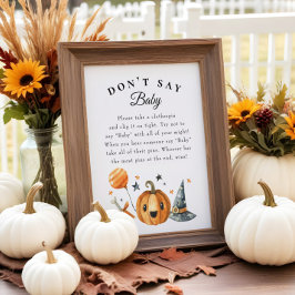 Halloween "Säg inte Baby", babykläder Poster