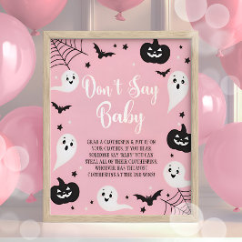 Halloween "Säg inte Baby" babyskor Poster skylt