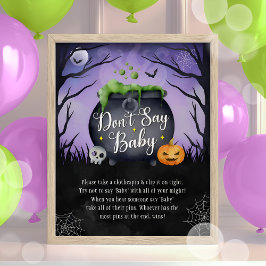 Halloween "Säg inte Baby" babyskylt för babykläder Poster
