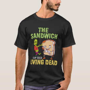 Halloween Sandwich Zombie Sandwich Spooky Food Pun T Shirt