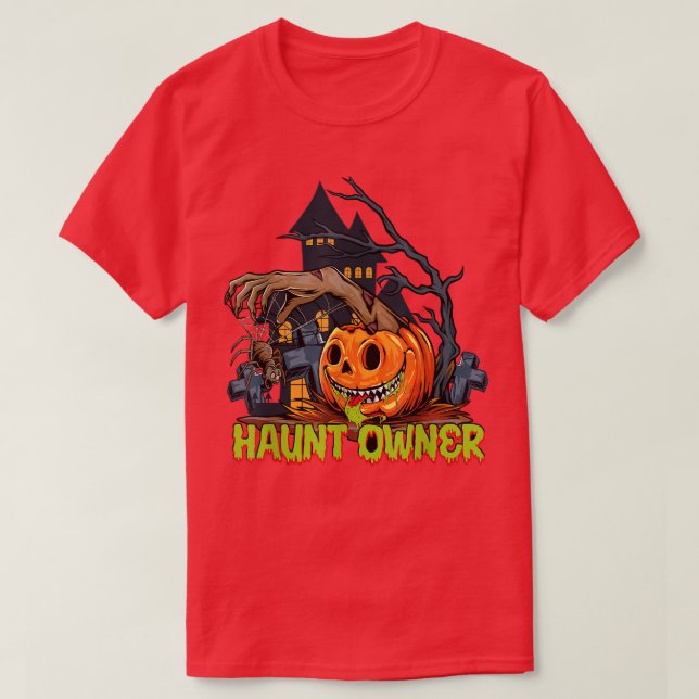 Halloween Scary Haunted Theme House Haunt Owner Co T Shirt (Design framsida)